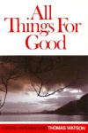 All Things for Good - Puritan Paperbacks